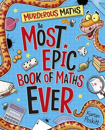 Book Cover The Most Epic Book of Maths EVER (Murderous Maths)