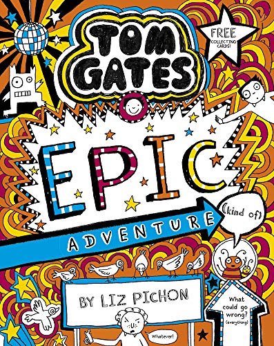 Book Cover Tom Gates 13: Epic Adventure (kind of)