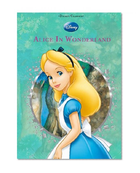 Disney: Alice in Wonderland (Disney Diecut Classics)