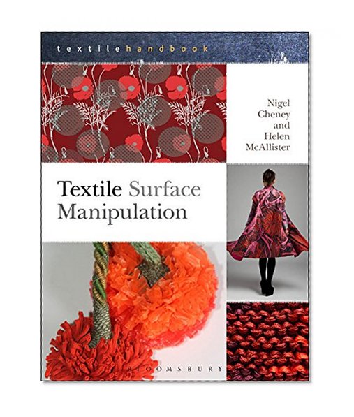 Book Cover Textile Surface Manipulation (Textiles Handbooks)