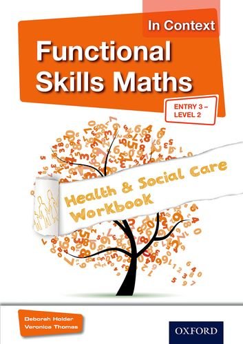 Book Cover Functional Skills Maths In Context Health & Social Care Workbook Entry 3 - Level 2 (Functional Skills English in Context)