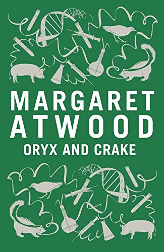 Book Cover Oryx and Crake [Hardcover] Atwood, Margaret,