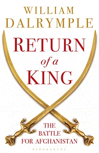 Book Cover Return of a King: The Battle for Afghanistan
