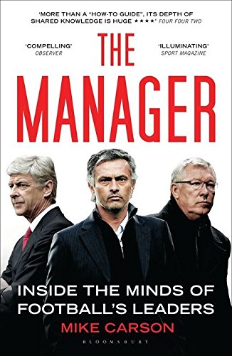 Book Cover The Manager: Inside the Minds of Football's Leaders