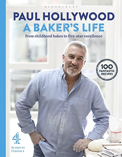 Book Cover A Baker's Life: 100 fantastic recipes, from childhood bakes to five-star excellence