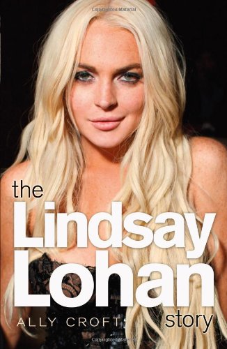 The Lindsay Lohan Story