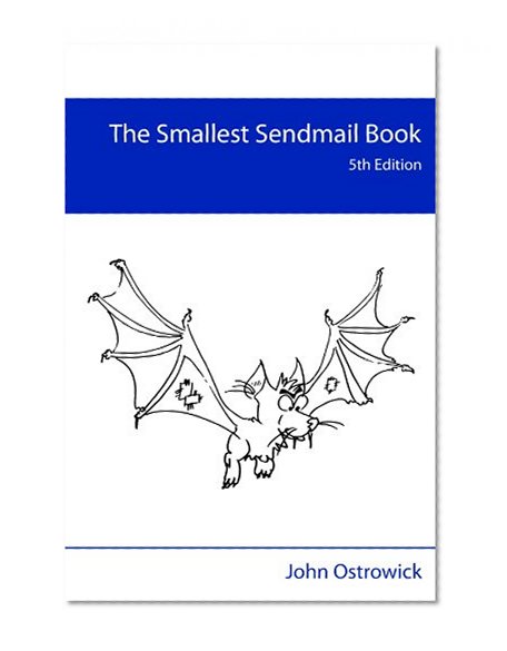 The Smallest Sendmail Book