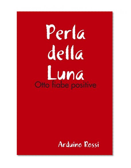 Perla della Luna (Italian Edition)