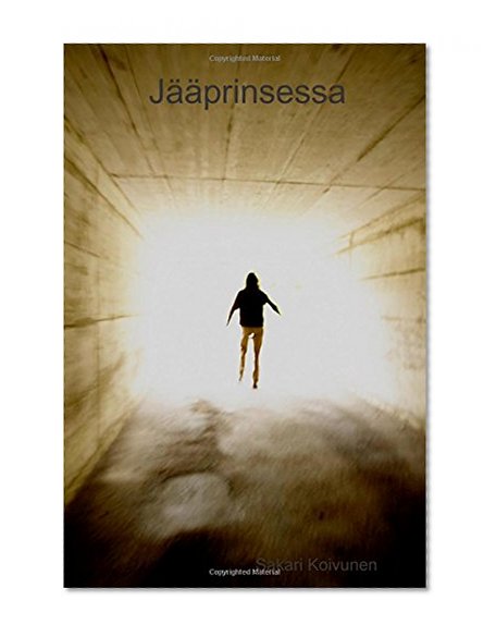 JÃ¤Ã¤prinsessa (Finnish Edition)