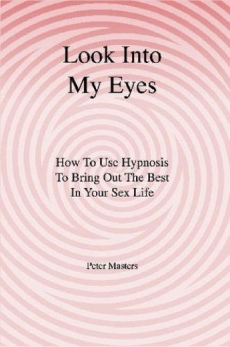 Look Into My Eyes