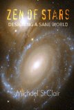 Zen of Stars - Designing A Sane World