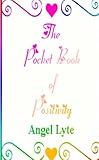 The Pocket Book of Positivity
