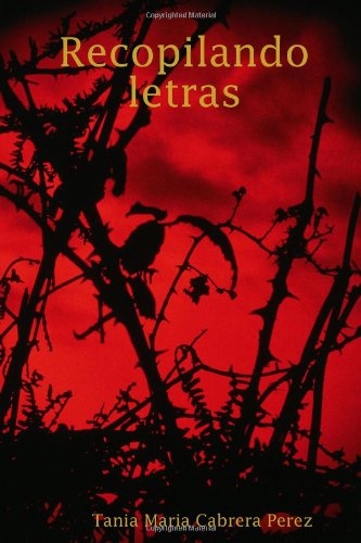 Recopilando Letras (Spanish Edition)