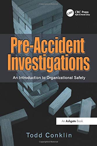 Book Cover Pre-Accident Investigations: An Introduction to Organizational Safety