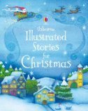 Illustrated Stories for Christmas (Usborne Illustrated Stories)
