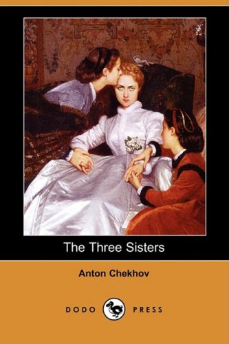 The Three Sisters (Dodo Press)
