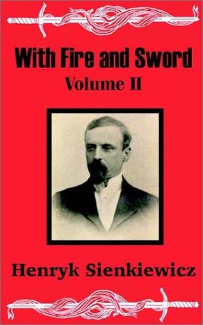 With Fire and Sword, Vol. 2: A Tale of the Past