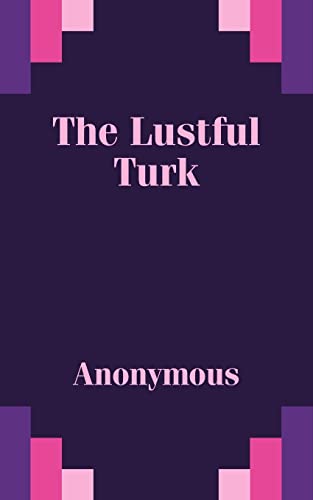 Lustful Turk, The