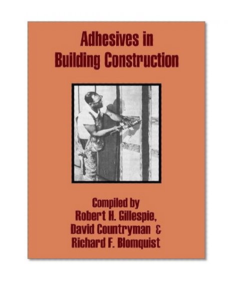 Adhesives in Building Construction