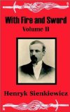 With Fire and Sword, Vol. 2: A Tale of the Past
