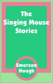 Singing Mouse Stories, The