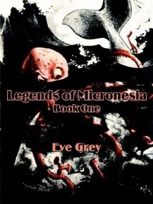 Legends of Micronesia (Book One) (Bk. 1)