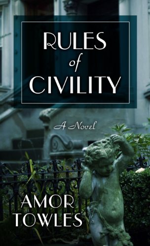 Book Cover Rules Of Civility (Thorndike Reviewers' Choice)