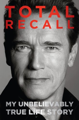 Book Cover Total Recall: My Unbelievably True Life Story (Thorndike Press Large Print Nonfiction)