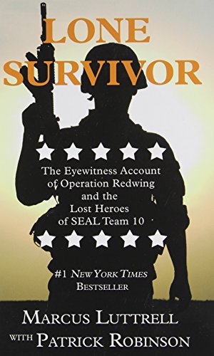 Book Cover Lone Survivor: The Eyewitness Account of Operation Redwing and the Lost Heroes of SEAL Team 10 (Thorndike Nonfiction)