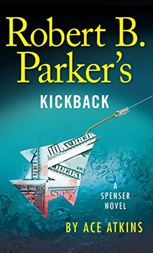 Book Cover Robert B. Parker'S Kickback (A Spenser Novel)