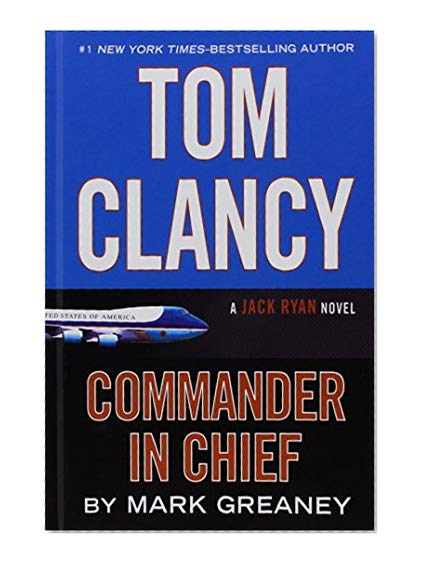 Book Cover Tom Clancy Commander-in-Chief (A Jack Ryan Novel)