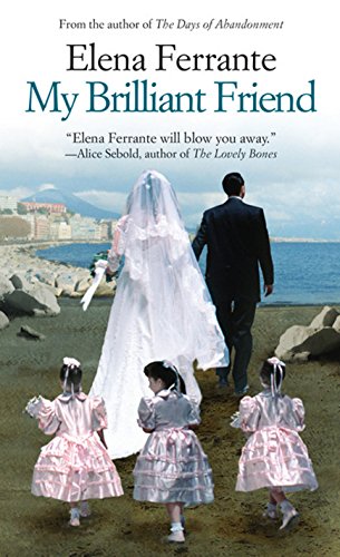 Book Cover My Brilliant Friend (The Neapolitan Novels)