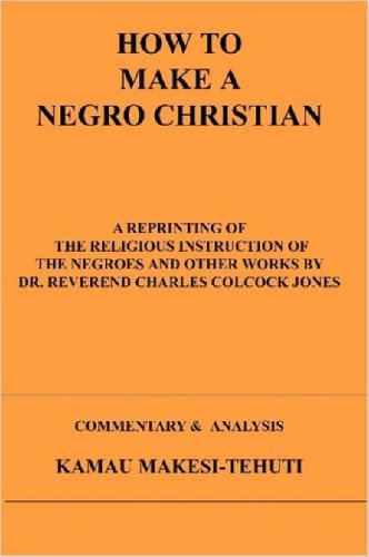 Book Cover How To Make A Negro Christian