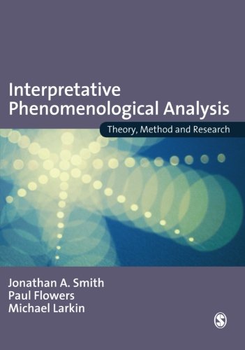 Book Cover Interpretative Phenomenological Analysis: Theory, Method and Research