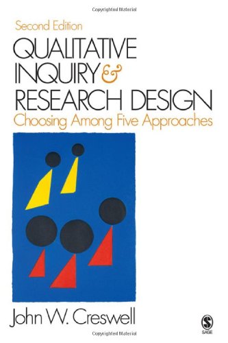 Book Cover Qualitative Inquiry and Research Design: Choosing among Five Approaches