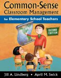 Common-Sense Classroom Management for Elementary School Teachers