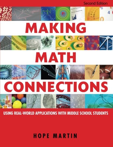 Book Cover Making Math Connections: Using Real-World Applications With Middle School Students