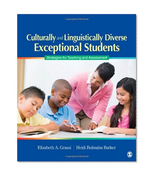 Book Cover Culturally and Linguistically Diverse Exceptional Students: Strategies for Teaching and Assessment