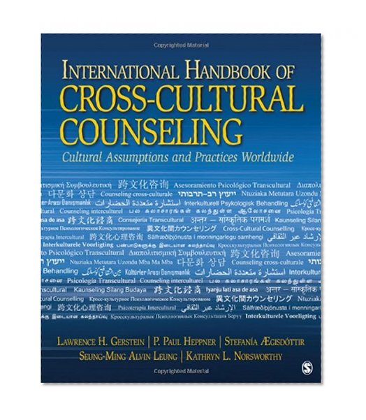 Book Cover International Handbook of Cross-Cultural Counseling: Cultural Assumptions and Practices Worldwide