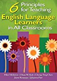 Six Principles for Teaching English Language Learners in All Classrooms
