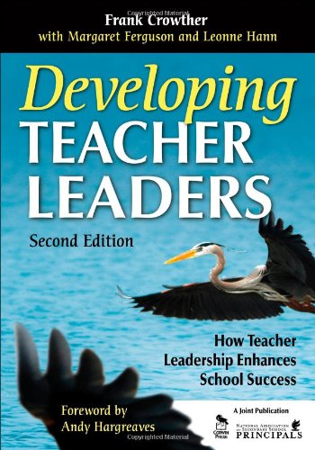 Book Cover Developing Teacher Leaders: How Teacher Leadership Enhances School Success
