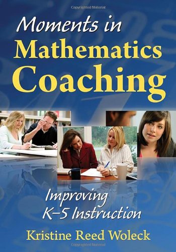 Book Cover Moments in Mathematics Coaching: Improving K-5 Instruction