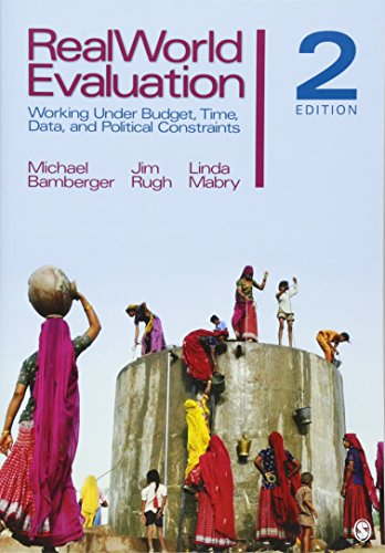 Book Cover RealWorld Evaluation: Working Under Budget, Time, Data, and Political Constraints