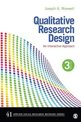 Book Cover Qualitative Research Design: An Interactive Approach (Applied Social Research Methods)
