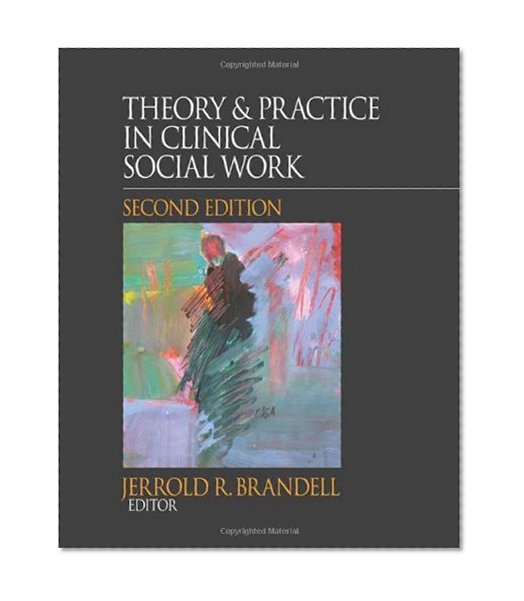 Book Cover Theory &  Practice in Clinical Social Work