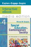 Special Education in Contemporary Society Interactive eBook: An Introduction to Exceptionality, 4e Media Edition