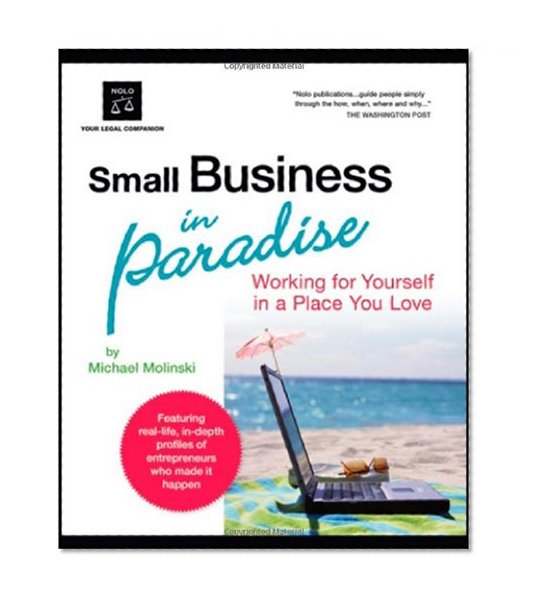 Book Cover Small Business in Paradise: Working for Yourself in a Place You Love