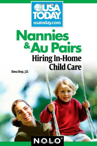 Book Cover Nannies & Au Pairs: Hiring In-Home Child Care