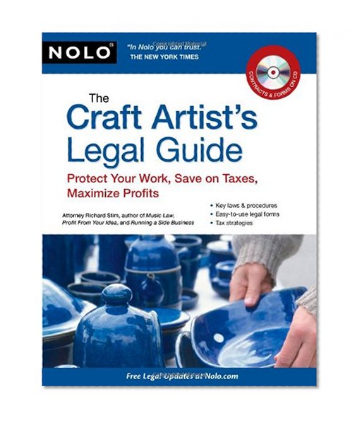 Book Cover The Craft Artist's Legal Guide: Protect Your Work, Save On Taxes, Maximize Profits