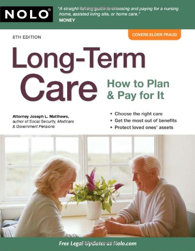Book Cover Long-Term Care: How to Plan and Pay for It